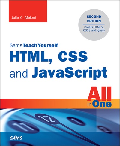 HTML CSS and JavaScript All in One Sams Teach Yourself