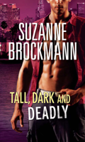 Suzanne Brockmann - Tall, Dark and Deadly artwork