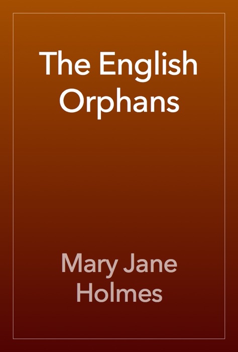 The English Orphans