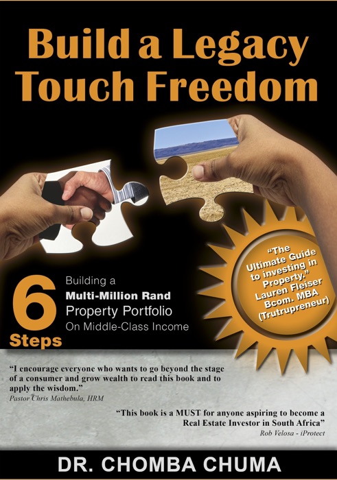 Build a Legacy, Touch Freedom