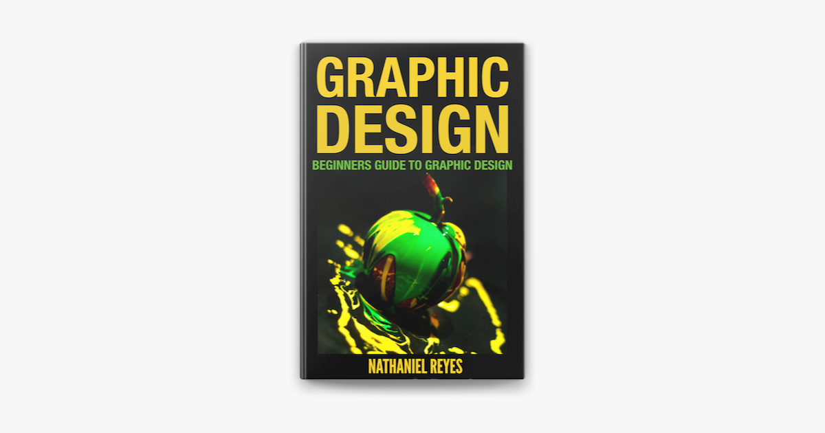 ‎graphic Design Beginners Guide To Graphic Design On Apple Books 