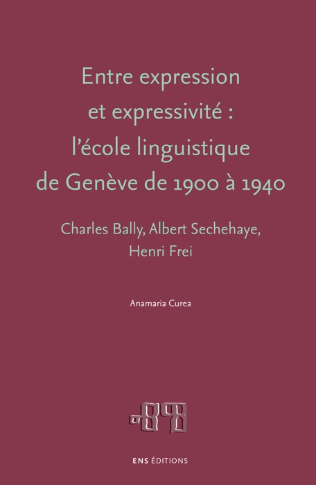 Entre expression et expressivité : l’école linguistique de Genève de 1900 à 1940