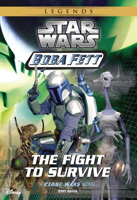 Star Wars: Boba Fett:  The Fight to Survive