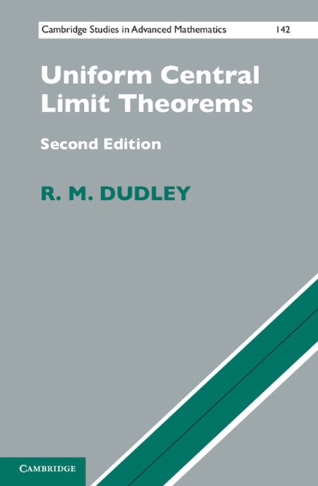 Uniform Central Limit Theorems: Second Edition