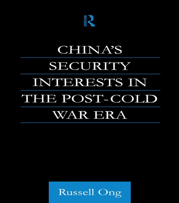 China's Security Interests in the Post-Cold War Era