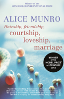 Alice Munro - Hateship, Friendship, Courtship, Loveship, Marriage artwork