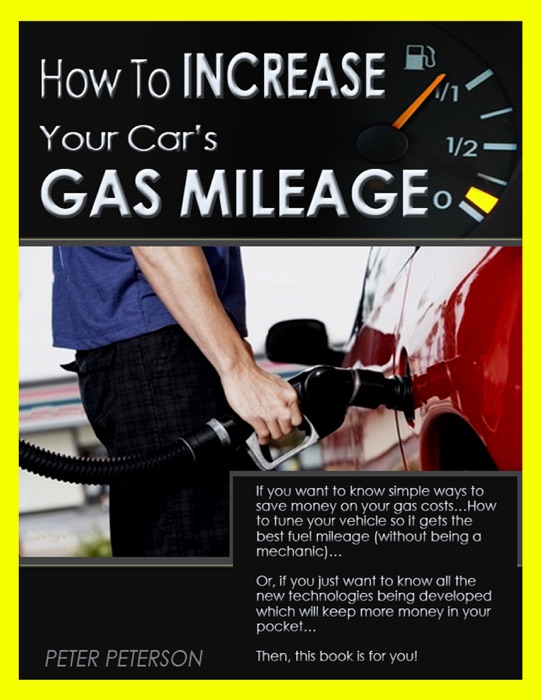 How to Increase Your Car’s Gas Mileage