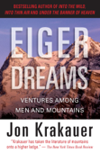 Eiger Dreams - Jon Krakauer