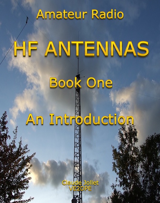 Amateur Radio HF Antennas