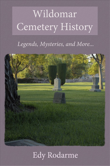 Wildomar Cemetery History