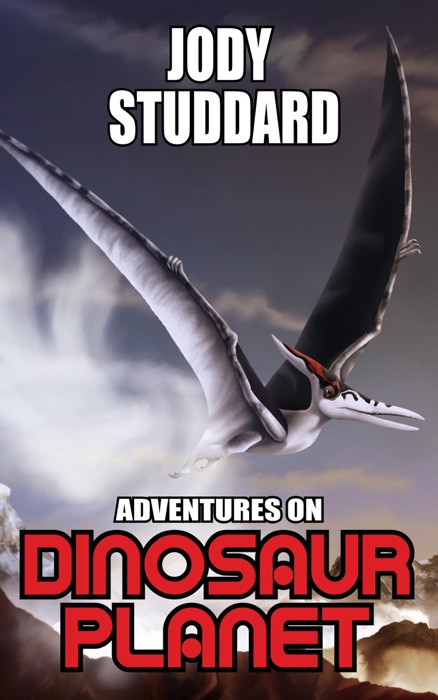 Adventures On Dinosaur Planet