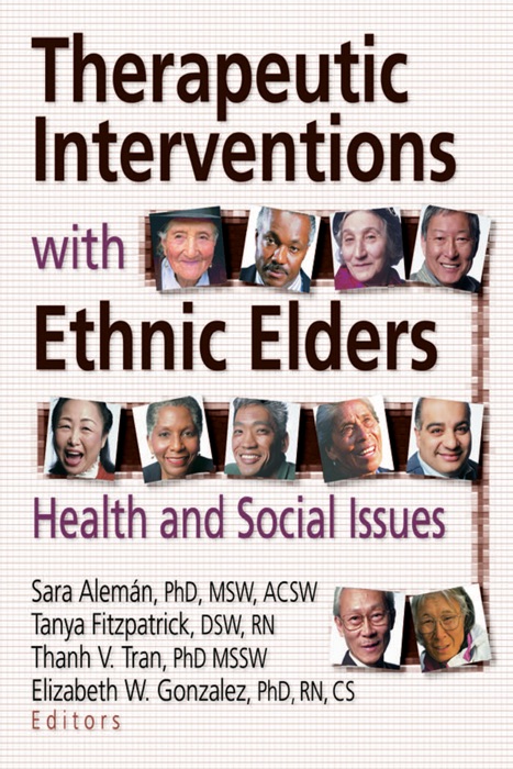 Therapeutic Interventions with Ethnic Elders