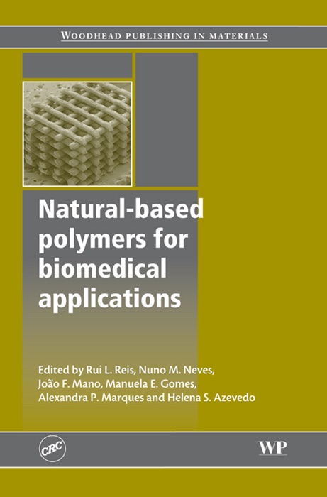 Natural-Based Polymers for Biomedical Applications