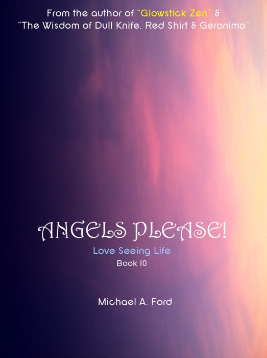 Angels Please! (Book 10)