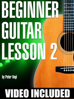 Beginner Guitar Lesson 2 - Peter Vogl