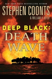 Stephen Coonts' Deep Black: Death Wave
