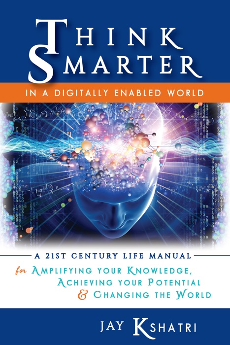 Think Smarter In a Digitally Enabled World