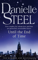 Danielle Steel - Until The End Of Time artwork