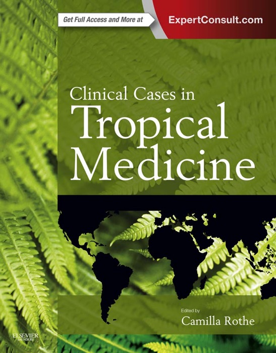 Clinical Cases in Tropical Medicine