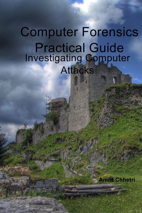 Computer Forensics Practical Guide