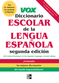 VOX Diccionario Escolar, 2nd Edition - Vox