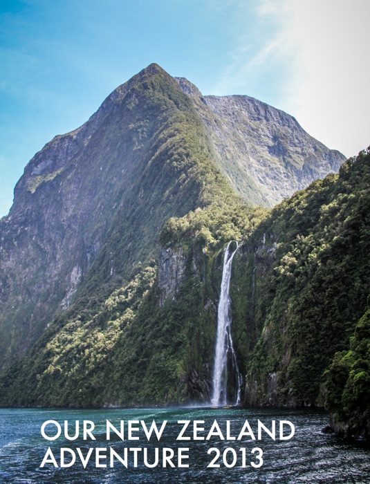 Our New Zealand Adventure