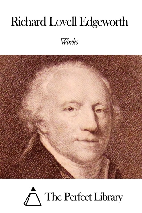 Works of Richard Lovell Edgeworth