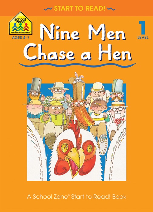Nine Men Chase a Hen