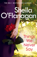Sheila O'Flanagan - Things We Never Say artwork