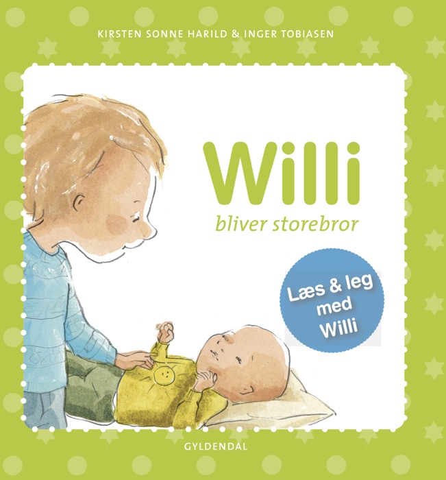 Willi bliver storebror.