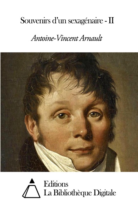 Souvenirs d’un sexagénaire - II
