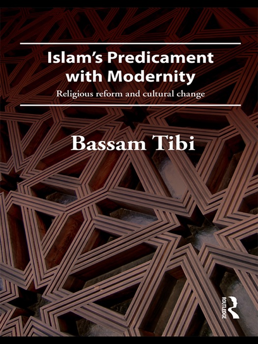 Islam's Predicament with Modernity