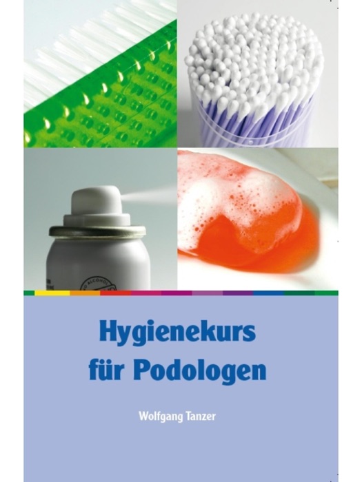 Hygienekurs für Podologen