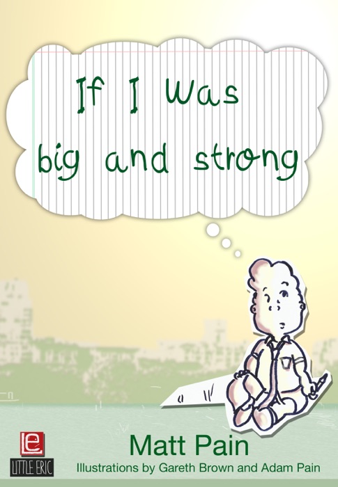 If I Was Big and Strong