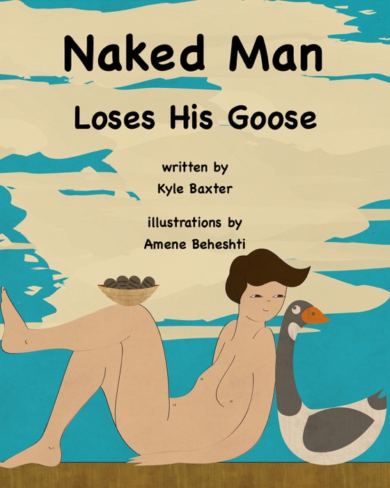 Naked Man Loses His Goose