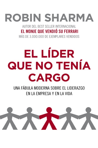 El líder que no tenía cargo