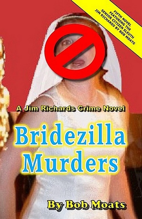 Bridezilla Murders