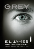 Grey (Edição em português) - E L James