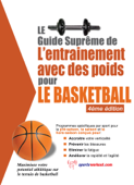 Le guide suprême de l'entrainement avec des poids pour le basketball - Robert Price