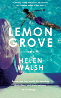 Helen Walsh - The Lemon Grove artwork