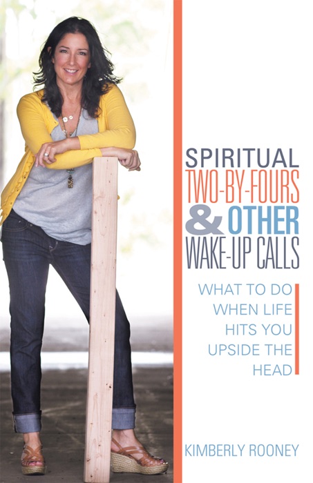 Spiritual Two-by-Fours and Other Wake-Up Calls
