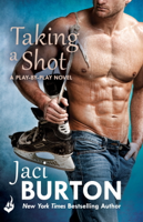 Jaci Burton - Taking A Shot: Play-By-Play Book 3 artwork