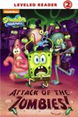 Attack of the Zombies! (SpongeBob SquarePants) - Nickelodeon Publishing