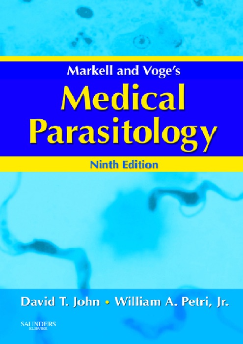 Markell and Voge's Medical Parasitology