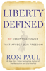 Liberty Defined - Ron Paul