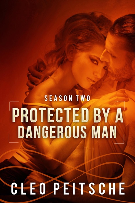 Protected by a Dangerous Man