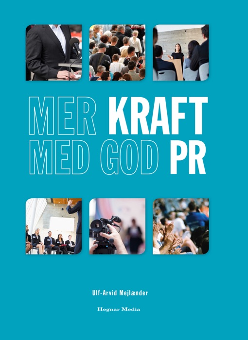 Mer kraft med god PR