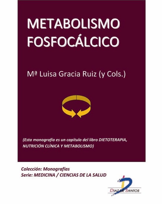 Metabolismo fosfocálcico. Osteoporosis. Dieta controlada en calcio