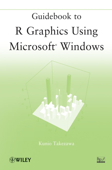 Guidebook to R Graphics Using Microsoft Windows