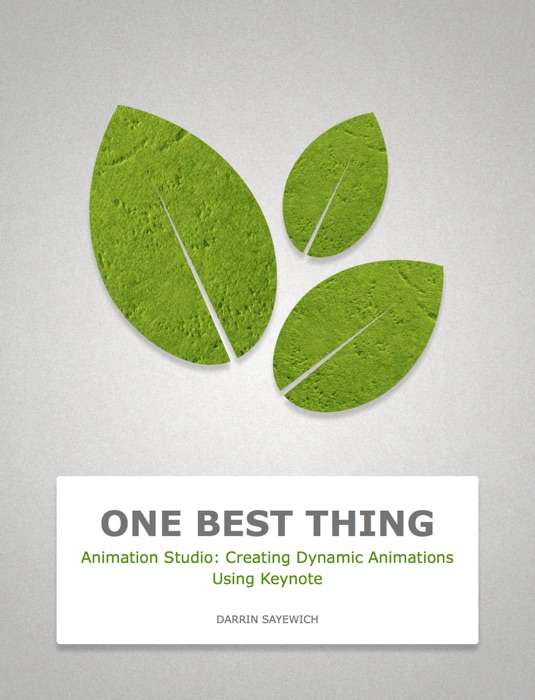 Animation Studio: Creating Dynamic Animations Using Keynote